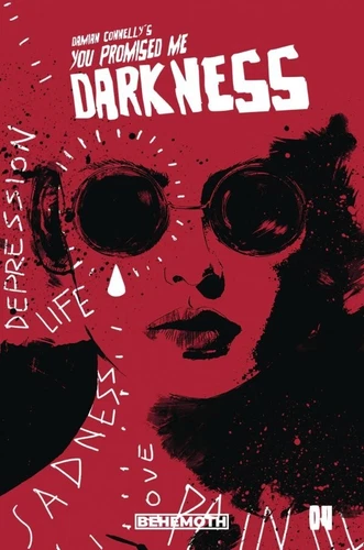 You Promised Me Darkness #4 (Damian Connelly Main Cover)