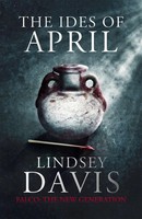 The Ides Of April | Lindsey Davis | Englisch | Taschenbuch | Flavia Albia | 2013