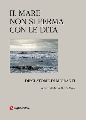 Buch - Anna Maria Vinci - Das Meer hört nicht mit den Fingern auf - Juli (Triest)