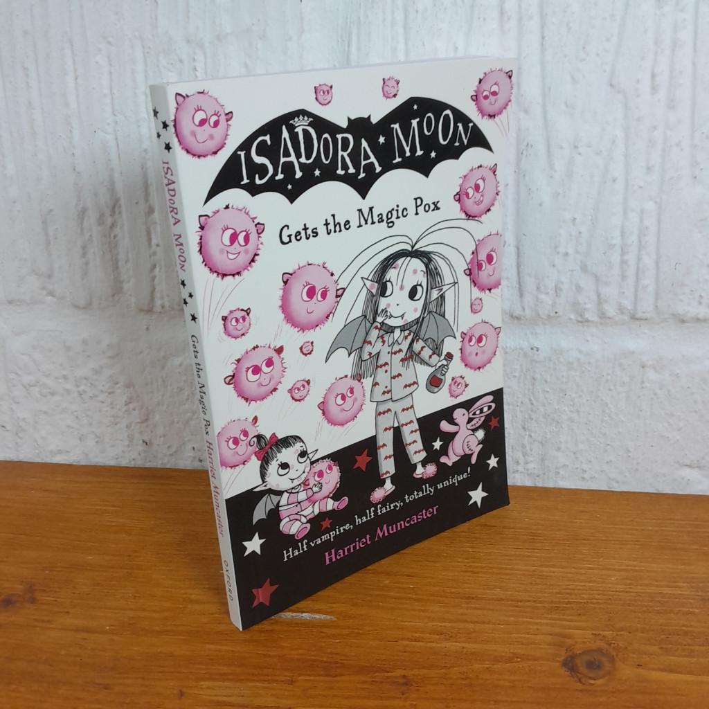 Isadora Moon Gets the Magic Pox — Harriet Muncaster