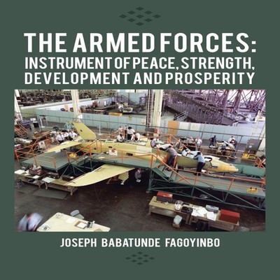 The Armed Forces Instrument of Peace Strength Development and Pro
