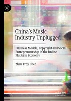 Zhen Troy Chen | China's Music Industry Unplugged | Taschenbuch | Englisch