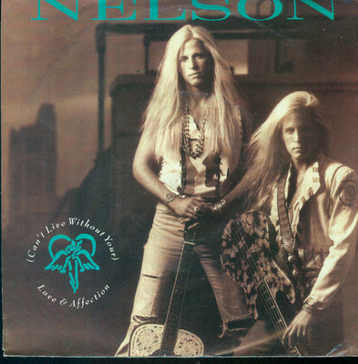 7'' Nelson/(Can´t Live Without You) Love & Affection (D)