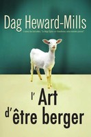 L'art D'êTre Berger Dag Heward-Mills Taschenbuch FranzöSisch 2010