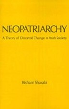 Hisham Sharabi Neopatriarchy (Taschenbuch)