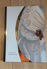 Netsuke, The Japanese Art of Miniature Carving, Welch, Chapelle, 1999, sftcvr