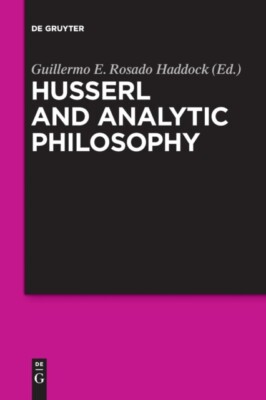 Rosado Haddock - Husserl and Analytic Philosophy - New paperback or so - X555z