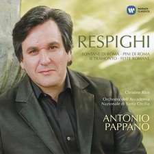 Antonio Pappano - Respighi: Fontane di Roma, Pini d... - Antonio Pappano CD K0VG