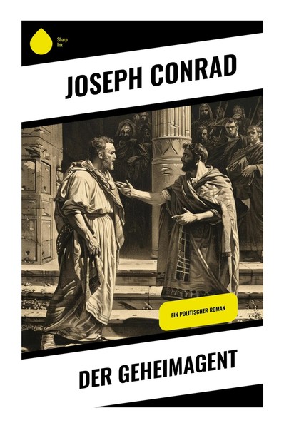 Der Geheimagent Joseph Conrad Taschenbuch 156 S. Deutsch 2023 Sharp Ink-image