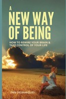 Dan Desmarques | A New Way Of Being | Taschenbuch | Englisch (2019)