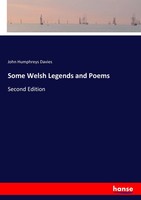John Humphreys Davies | Some Welsh Legends And Poems | Taschenbuch | Englisch