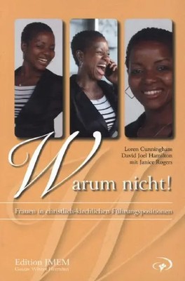 Loren Cunningham (u. a.) | Warum nicht? | Taschenbuch | Deutsch (2014)