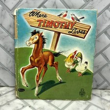 1958 Where Timothy Lives Tell-A-Tale Book Whitman Wright Frost Horse