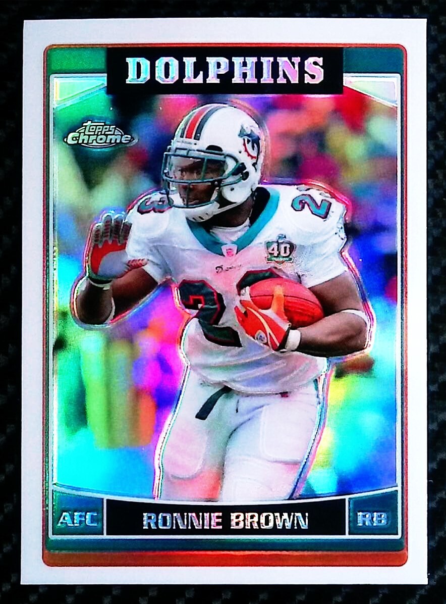 Ronnie Brown - 2006 Topps Chrome #103 Refractor - Dolphins