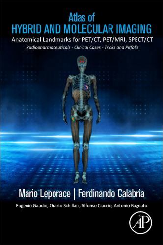 Atlas of Hybrid Imaging Sectional Anatomy for PET/CT, PET/MRI and SPECT/CT ...