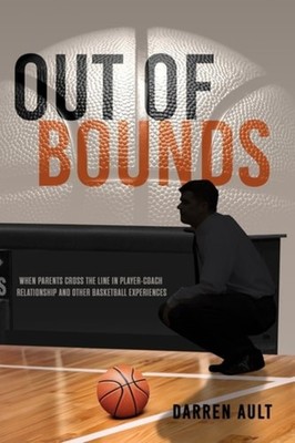 Out of Bounds - Paperback NEW DARREN. AULT 16/12/2024