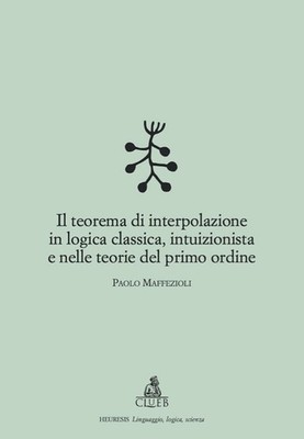 Buch - Maffezioli Paolo - Der Satz der Interpolation in der klassischen Logik, Intu