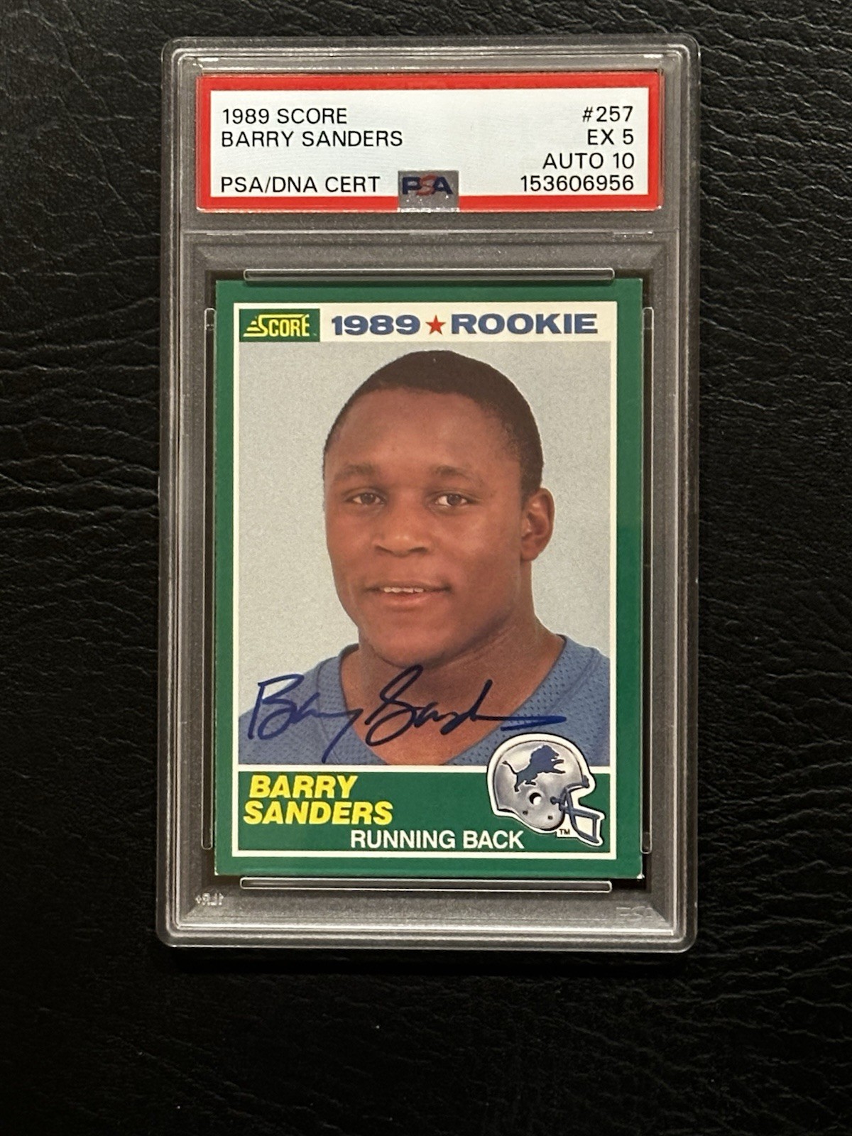 1989 Score #257 Barry Sanders RC Signed Auto PSA 5 PSA/DNA Auto 10 Lions HOF