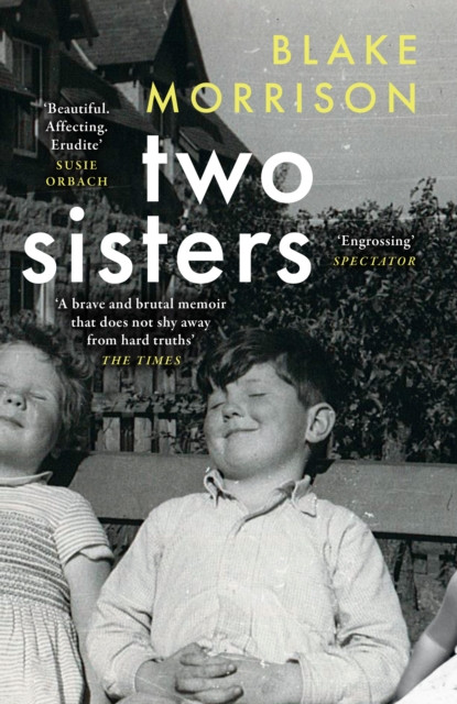 Two Sisters by Blake Morrison (Paperback Book)
