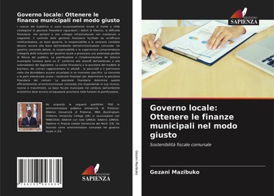 Gezani Mazibuko | Governo locale: Ottenere le finanze municipali nel modo giusto