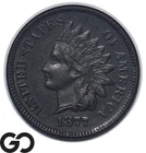 1877 Indian Head Cent Penny *Major Key Date In Series* RARE This Nice, AU++