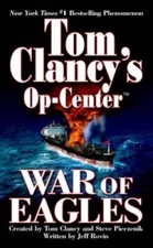 War of Eagles (Tom Clancy's Op-Center, Book 12) By Rovin, Jeff - ACCEPTABLE