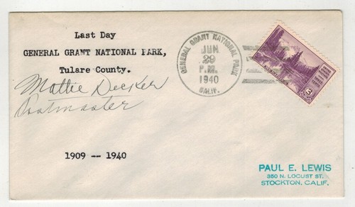 1940 GENERAL GRAN NATIONAL PARK LAST DAY POST OFFICE SIGNED PM