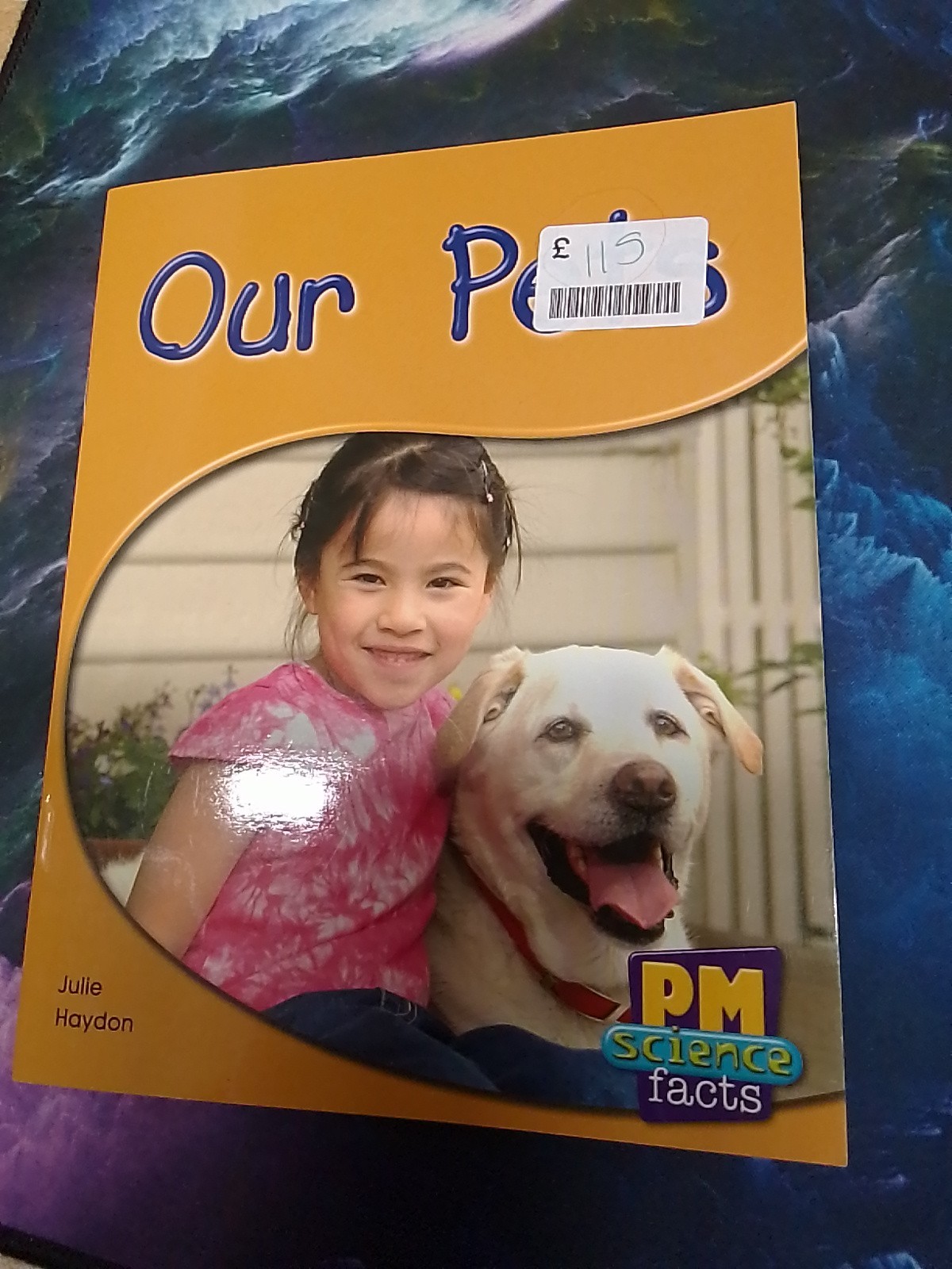 Our Pets: My Pet Paperback Book,PM science facts Paperback, PM level 8/9