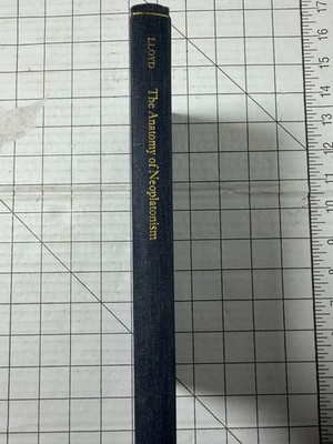 The Anatomy of Neoplatonism by A. C. Lloyd 1990, HC Clarendon Press Ships Fast