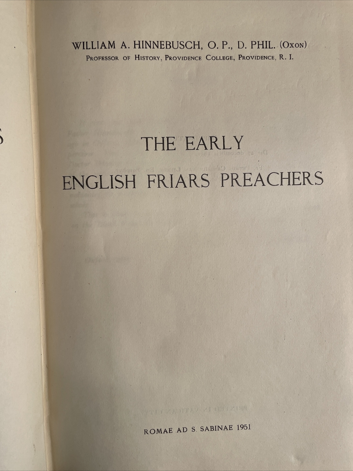 Fr. Hinnebusch, O.P. The Early English Friars Preachers; DOMINICAN
