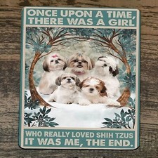 Mouse Pad Once Upon a Time There was a Girl who Really Loved Shih Tzus Dogs