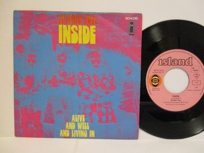 JETHRO TULL 7'' :  INSIDE / ALIVE AND WELL AND LIVING IN =  rare 1970 sehr gut