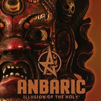 Anbaric - Illusion Of The Holy - Cd - F72Z
