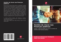 Anderson Emmanuel Oriakpono (U. A.) | GestãO De Riscos Nas FinançAs PúBlicas