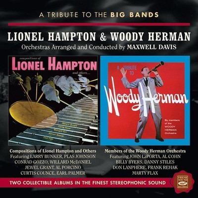 Maxwell Davis - Lionel Hampton & Woody Herman (CD)
