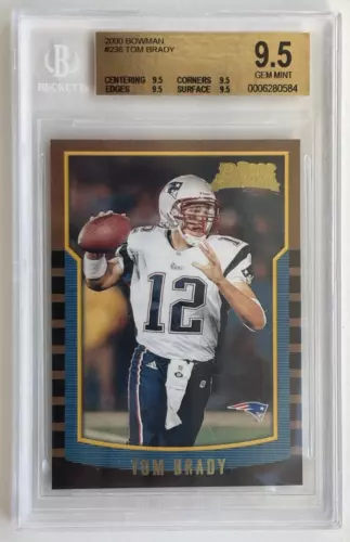 2000 Bowman TOM BRADY #236 RC Rookie Card BGS 9.5 Gem Mint TRUE GEM QUAD 9.5