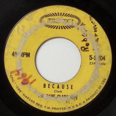 THE DAVE CLARK FIVE THEME WITHOUT A NAME/BECAUSE EPIC RECORDS VINYL 45 60-47