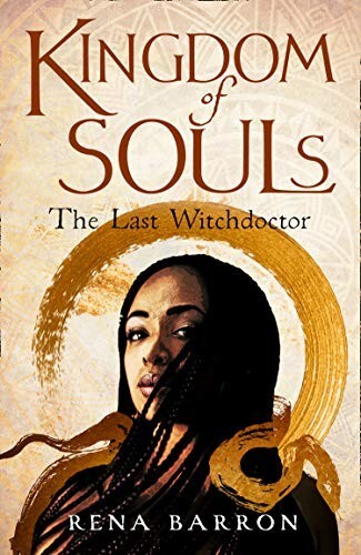 Kingdom of Souls (Kingdom of Souls trilogy, Book 1) by Rena Barron Paperback