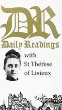 DAILY READING WITH ST. THERESA OF LISIEUX By Michael Hollings & Michael Hollings