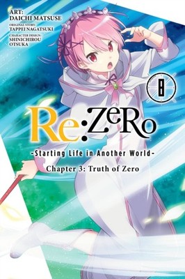 RE ZERO CHAPTER 3 TRUTH OF ZERO VOL 8 by Tappei Nagatsuki Paperback Self Help