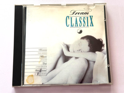 Dream Classix , 1992 , Verdi, Schumann, Bizet, Bach, Ravel, Händel, Chopin u.a.
