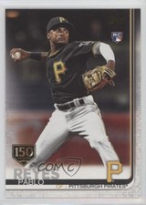2019 Topps 150th Anniversary Pablo Reyes #498 0a6
