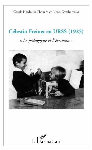"CéLestin Freinet En Urss | \"Le PéDagogue Et L'éCrivain\" | Taschenbuch | 116 S."-image