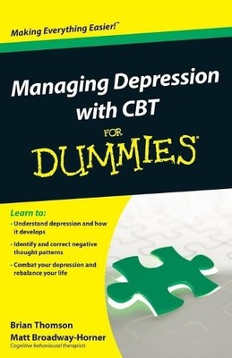 Brian Thomson Matt Broad Managing Depression with CBT F (Paperback) (UK IMPORT)