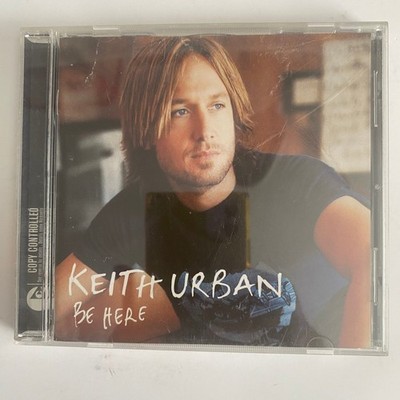 Keith Urban   Be Here CD 2004 Copy Controlled Country Capitol Records