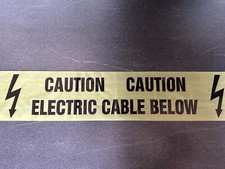 CAUTION UNDERGROUND ELECTRIC CABLE BELOW WARNING  TAPE 20M  LENGTH