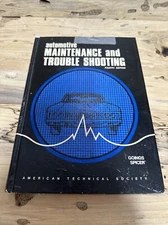 Automotive Maintenance & Trouble Shooting 4th Edition American Tech Society B564