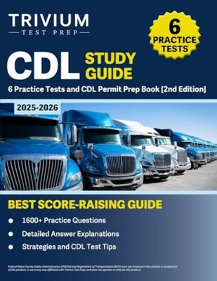 CDL Study Guide 2025-2026: 6 Practice Tests and CDL Permit Prep Book [2nd Editio