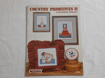 Country Primitives II A Pat Pearson Collection (Country Cross Stitch) - Book 21