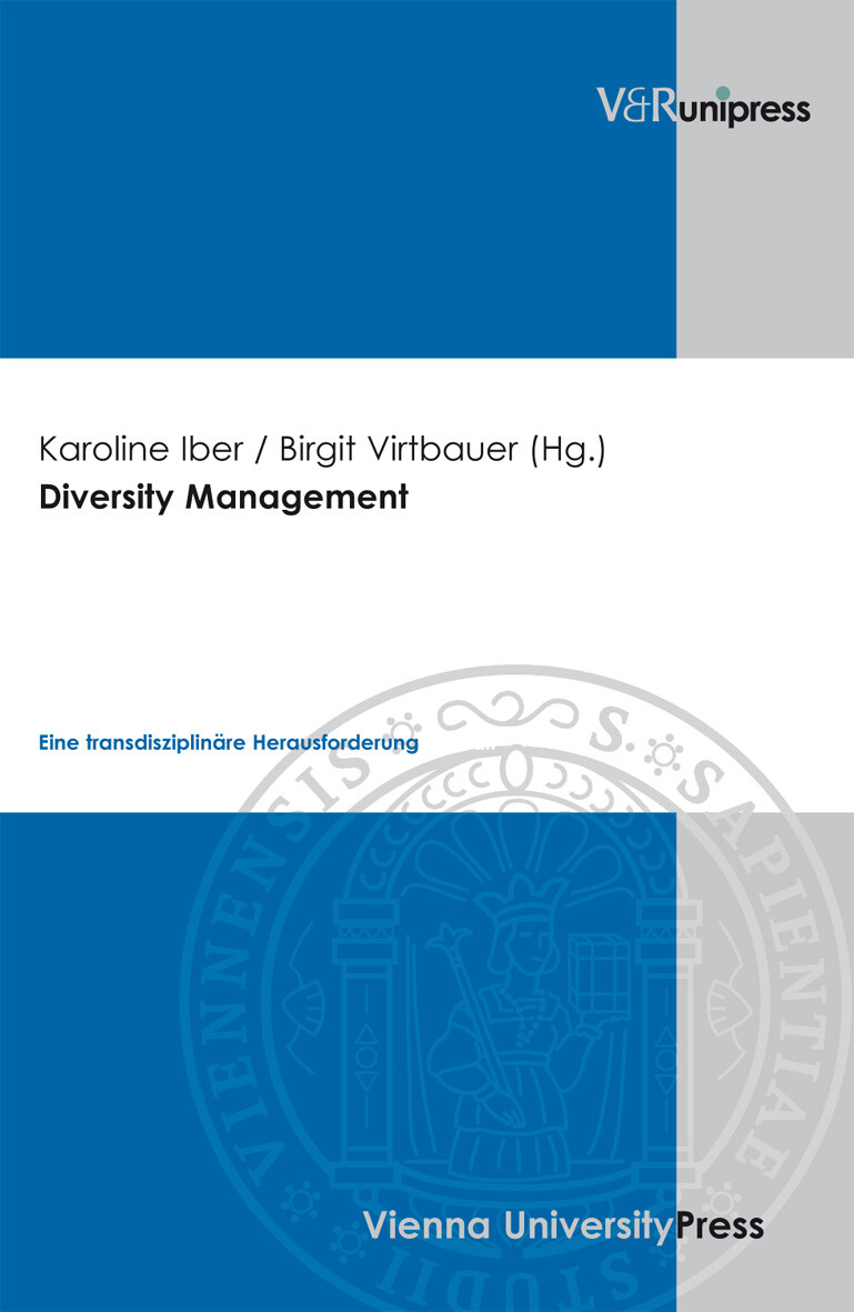 Karoline Iber; Birgit Virtbauer / Diversity Management